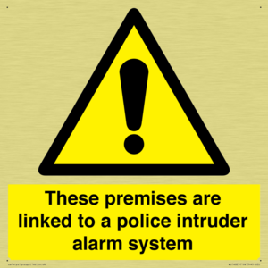 Premises are linked to police alarm